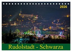 Rudolstadt - Schwarza (Tischkalender 2026 DIN A5 quer), CALVENDO Monatskalender Cover Rudolstadt - Schwarza (Tischkalender 2026 DIN A5 quer), CALVENDO Monatskalender
