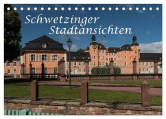 Schwetzinger Stadtansichten (Tischkalender 2026 DIN A5 quer), CALVENDO Monatskalender