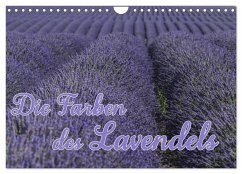 Die Farbe des Lavendels (Wandkalender 2026 DIN A4 quer), CALVENDO Monatskalender