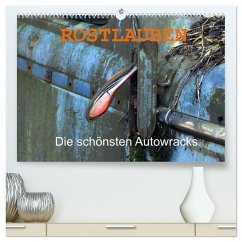 ROSTLAUBEN Die schönsten Autowracks (hochwertiger Premium Wandkalender 2026 DIN A2 quer), Kunstdruck in Hochglanz ROSTLAUBEN Die schönsten Autowracks (hochwertiger Premium Wandkalender 2026 DIN A2 quer), Kunstdruck in Hochglanz