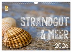 Strandgut und Meer 2026 (Wandkalender 2026 DIN A4 quer), CALVENDO Monatskalender Cover Strandgut und Meer 2026 (Wandkalender 2026 DIN A4 quer), CALVENDO Monatskalender
