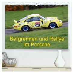 Bergrennen und Rallye im Porsche (hochwertiger Premium Wandkalender 2026 DIN A2 quer), Kunstdruck in Hochglanz