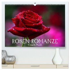 Rosen Romanze - Visuelle Musik (hochwertiger Premium Wandkalender 2026 DIN A2 quer), Kunstdruck in Hochglanz