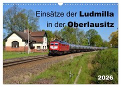 Einsätze der Ludmilla in der Oberlausitz 2026 (Wandkalender 2026 DIN A3 quer), CALVENDO Monatskalender