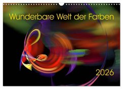Cover Wunderbare Welt der Farben 2026 (Wandkalender 2026 DIN A3 quer), CALVENDO Monatskalender