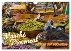 Marché Provencal - Märkte der Provence (Wandkalender 2026 DIN A4 quer), CALVENDO Monatskalender