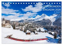 Graubünden Engadin 2026 (Tischkalender 2026 DIN A5 quer), CALVENDO Monatskalender Graubünden Engadin 2026 (Tischkalender 2026 DIN A5 quer), CALVENDO Monatskalender