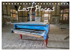 Lost Places - Schönheit des Verfalls (Tischkalender 2026 DIN A5 quer), CALVENDO Monatskalender Lost Places - Schönheit des Verfalls (Tischkalender 2026 DIN A5 quer), CALVENDO Monatskalender