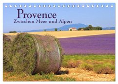 Provence - Zwischen Meer und Alpen (Tischkalender 2026 DIN A5 quer), CALVENDO Monatskalender