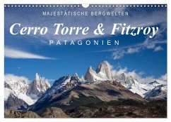 Cover Majestätische Bergwelten Cerro Torre & Fitzroy Patagonien (Wandkalender 2026 DIN A3 quer), CALVENDO Monatskalender