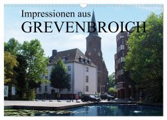 Impressionen aus Grevenbroich (Wandkalender 2026 DIN A3 quer), CALVENDO Monatskalender