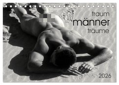 Traummänner Männerträume (Tischkalender 2026 DIN A5 quer), CALVENDO Monatskalender