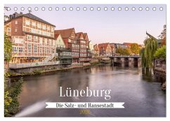 Lüneburg - Die Salz- und Hansestadt (Tischkalender 2026 DIN A5 quer), CALVENDO Monatskalender