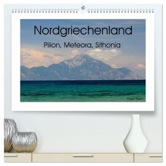 Cover Nordgriechenland - Pilion, Meteora, Sithonia (hochwertiger Premium Wandkalender 2026 DIN A2 quer), Kunstdruck in Hochglanz