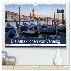 Die Attraktionen von Venedig (hochwertiger Premium Wandkalender 2026 DIN A2 quer), Kunstdruck in Hochglanz