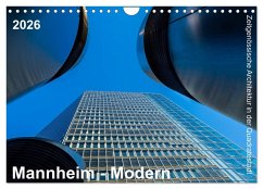 Cover Mannheim Modern. Zeitgenössische Architektur in der Quadratestadt. (Wandkalender 2026 DIN A4 quer), CALVENDO Monatskalender