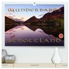 Wunderbares Schottland (hochwertiger Premium Wandkalender 2026 DIN A2 quer), Kunstdruck in Hochglanz