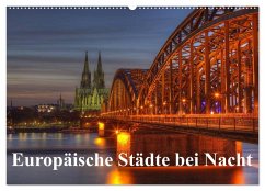 Europäische Städte bei Nacht (Wandkalender 2026 DIN A2 quer), CALVENDO Monatskalender