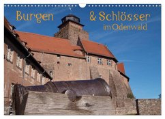 Burgen & Schlösser im Odenwald (Wandkalender 2026 DIN A3 quer), CALVENDO Monatskalender Burgen & Schlösser im Odenwald (Wandkalender 2026 DIN A3 quer), CALVENDO Monatskalender