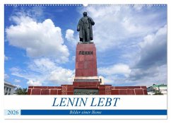 Cover LENIN LEBT - Bilder einer Ikone (Wandkalender 2026 DIN A2 quer), CALVENDO Monatskalender