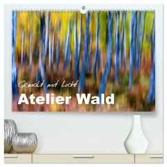 Atelier Wald - gemalt mit Licht (hochwertiger Premium Wandkalender 2026 DIN A2 quer), Kunstdruck in Hochglanz Cover Atelier Wald - gemalt mit Licht (hochwertiger Premium Wandkalender 2026 DIN A2 quer), Kunstdruck in Hochglanz