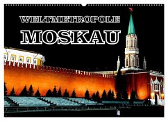 Cover Weltmetropole Moskau (Wandkalender 2026 DIN A2 quer), CALVENDO Monatskalender