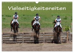 Vielseitigkeitsreiten (Wandkalender 2026 DIN A3 quer), CALVENDO Monatskalender Vielseitigkeitsreiten (Wandkalender 2026 DIN A3 quer), CALVENDO Monatskalender