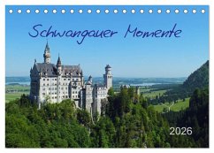 Schwangauer Momente (Tischkalender 2026 DIN A5 quer), CALVENDO Monatskalender