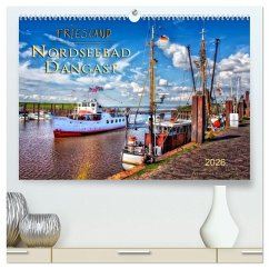 Friesland - Nordseebad Dangast (hochwertiger Premium Wandkalender 2026 DIN A2 quer), Kunstdruck in Hochglanz