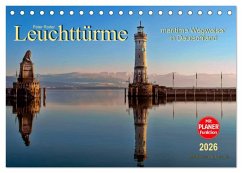 Leuchttürme - maritime Wegweiser in Deutschland (Tischkalender 2026 DIN A5 quer), CALVENDO Monatskalender