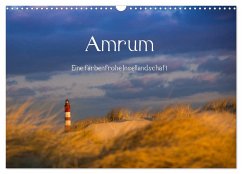 Amrum - Eine farbenfrohe Insellandschaft (Wandkalender 2026 DIN A3 quer), CALVENDO Monatskalender