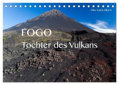 Cover Fogo. Tochter des Vulkans (Tischkalender 2026 DIN A5 quer), CALVENDO Monatskalender