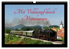 Cover Mit Volldampf durch Mitteleuropa (Wandkalender 2026 DIN A3 quer), CALVENDO Monatskalender