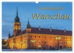 Ein Wochenende in Warschau (Wandkalender 2026 DIN A3 quer), CALVENDO Monatskalender Ein Wochenende in Warschau (Wandkalender 2026 DIN A3 quer), CALVENDO Monatskalender