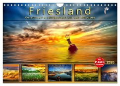 Friesland, verzauberte Landschaft an der Nordsee (Wandkalender 2026 DIN A4 quer), CALVENDO Monatskalender