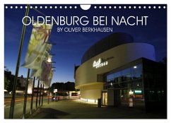 Cover Oldenburg bei Nacht (Wandkalender 2026 DIN A4 quer), CALVENDO Monatskalender