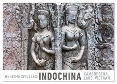 Geheimnisvolles Indochina Kambodscha, Laos, Vietnam (Wandkalender 2026 DIN A3 quer), CALVENDO Monatskalender