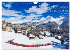 Graubünden Engadin 2026 (Wandkalender 2026 DIN A4 quer), CALVENDO Monatskalender Graubünden Engadin 2026 (Wandkalender 2026 DIN A4 quer), CALVENDO Monatskalender