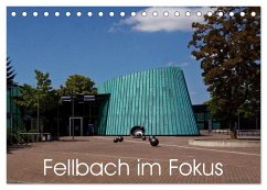 Cover Fellbach im Fokus (Tischkalender 2026 DIN A5 quer), CALVENDO Monatskalender