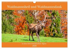 Cover Waidmannsheil und Waidmannsdank (Wandkalender 2026 DIN A3 quer), CALVENDO Monatskalender