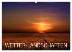 WETTER-LANDSCHAFTEN (Wandkalender 2026 DIN A2 quer), CALVENDO Monatskalender