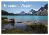 Kanadas Westen 2026 (Wandkalender 2026... - Bild 1