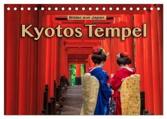 Kyotos Tempel - Bilder aus Japan (Tischkalender 2026 DIN A5 quer), CALVENDO Monatskalender