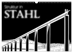 Struktur in Stahl (Wandkalender 2026 DIN A3 quer), CALVENDO Monatskalender Struktur in Stahl (Wandkalender 2026 DIN A3 quer), CALVENDO Monatskalender