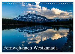 Cover Fernweh nach Westkanada (Wandkalender 2026 DIN A4 quer), CALVENDO Monatskalender