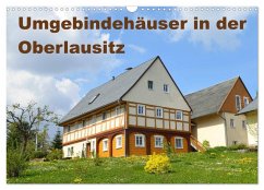 Cover Umgebindehäuser in der Oberlausitz (Wandkalender 2026 DIN A3 quer), CALVENDO Monatskalender