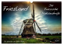 Cover Friesland - Die Friesische Mühlenstraße (Wandkalender 2026 DIN A3 quer), CALVENDO Monatskalender