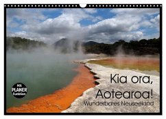 Cover Kia ora, Aotearoa - Wunderbares Neuseeland (Wandkalender 2026 DIN A3 quer), CALVENDO Monatskalender