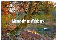 Mannheimer Waldpark (Tischkalender 2026 DIN A5 quer), CALVENDO Monatskalender Mannheimer Waldpark (Tischkalender 2026 DIN A5 quer), CALVENDO Monatskalender