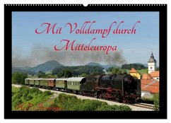 Cover Mit Volldampf durch Mitteleuropa (Wandkalender 2026 DIN A2 quer), CALVENDO Monatskalender